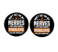 2 spille da bavero con scritta in inglese "Don't get on my nerves they have enough problems", Nervousness RSD CRPS Awareness, nastro arancione in lega, 3cm(1.2"), Metallo, Nessuna pietra preziosa