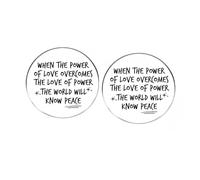 2 spille rotonde con scritta "When The Power Of Love Overcomes The Love Of Power The World Will Know Peace", spille da bavero umoristiche in lega, accessori per vestiti, zaini, cappelli