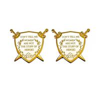 2 spille smaltate femministe - Don't Tell Me Women Are Not the Stuff of Heroes Gold Shield Badge con spade, doppia frizione, regalo femminista ispiratore per donne, attiviste