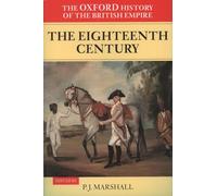 The Oxford History of the British Empire: Volume II: The Eighteenth (Tascabile)
