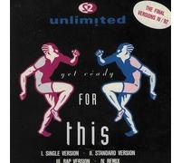 2 Unlimited - Get Ready for This