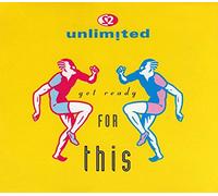 2 Unlimited - Get Ready For This