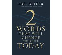 2 Words That Will Change Your Life Today