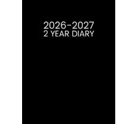 2 Year Diary 2026-2027: Month to View Calendar from January 26 to December 27 || 24 Months Appointment Book with UK Holidays & Inspirational Quotes || Large Size - Black Cover