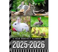 2-Year Monthly Planner 2025-2026: Hardcover / 8.5x11 Dated Organizer With 100 Blank College-Ruled Paper Combo / 24-Month Schedule Gift / Bunny Rabbit - Baby Animal Lover Theme Cover