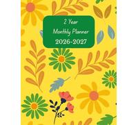 2 Year Monthly Planner 2026-2027 8.5 x 11: Floral. 24 Months. Jan 2026 to Dec 2027. Large A4 Size. With Calendars, Contacts , Passwords, Important ... expenditure pages plus extra notes pages.