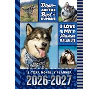 2-Year Monthly Planner 2026-2027: 8.5x11 Dated Organizer With 100 Blank College-Ruled Notebook Pages Combo / 24-Month Schedule / Alaskan Malamute Dog Art Pattern Cover