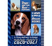 2-Year Monthly Planner 2026-2027: 8.5x11 Dated Organizer With 100 Blank College-Ruled Notebook Pages Combo / 24-Month Schedule / Basset Hound Dog Art Pattern Cover