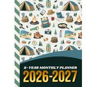 2-Year Monthly Planner 2026-2027: 8.5x11 Dated Organizer With 100 Blank College-Ruled Notebook Pages Combo / 24-Month Schedule / Camp Camper Camping - Outdoor Sports Art Pattern
