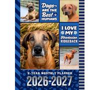 2-Year Monthly Planner 2026-2027: 8.5x11 Dated Organizer With 100 Blank College-Ruled Notebook Pages Combo / 24-Month Schedule / Rhodesian Ridgeback Dog Art Pattern Cover