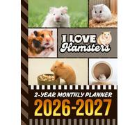 2-Year Monthly Planner 2026-2027: 8.5x11 Dated Organizer With 100 Blank College-Ruled Notebook Pages Combo / 24-Month Schedule / Hamsters - Animal Lover Art Theme Cover