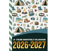 2-Year Monthly Planner 2026-2027: Hardcover / 8.5x11 Dated Organizer With 100 Blank College-Ruled Notebook Pages Combo / 24-Month Schedule / Camp Camper Camping - Outdoor Sports Art Pattern