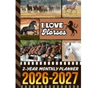 2-Year Monthly Planner 2026-2027: Hardcover / 8.5x11 Dated Organizer With 100 Blank College-Ruled Notebook Pages Combo / 24-Month Schedule / Horse - Animal Lover Art Theme Cover