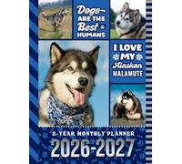 2-Year Monthly Planner 2026-2027: Hardcover / 8.5x11 Dated Organizer With 100 Blank College-Ruled Notebook Pages Combo / 24-Month Schedule / Alaskan Malamute Dog Art Pattern Cover