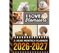 2-Year Monthly Planner 2026-2027: Hardcover / 8.5x11 Dated Organizer With 100 Blank College-Ruled Notebook Pages Combo / 24-Month Schedule / Hamsters - Animal Lover Art Theme Cover