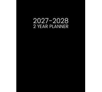 2 Year Planner 2027-2028: Two Year Calendar from January 2027 to December 2028 - Two Pages per Month || 24 Months Schedule Organizer with Holidays & Inspirational Quotes || Large Size - Black Cover