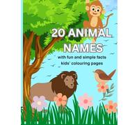 20 Animal Coloring Pages for Kids - A Wild Adventure in Every Page!: Get ready for a colourful journey through the animal kingdom!