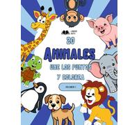 20 ANIMALES: Une los Puntos y Colorea: VOLUMEN 1: Libro de Actividades para Niños de 4 a 8 Años | Aprende los Números y Nombres en Español e Inglés (Gatos, Perros y Más)