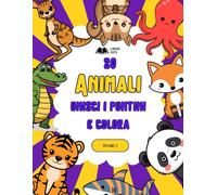 20 ANIMALI: Unisci i Puntini e Colora: VOLUME 2: Libro di Attività per Bambini da 4 a 8 Anni | Animali della Giungla e dell'Oceano (Tigri, Panda, Squali e Altri)