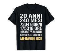 20 Anni 240 Mesi 7304 Giorni 175316 Ore Meravigliosi Maglietta