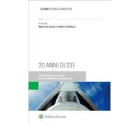 20 anni di 231. Profili di rilievo in tema di responsabilità da reato degli enti