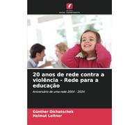 20 anos de rede contra a violência - Rede para a educação: Aniversário de uma rede 2004 - 2024