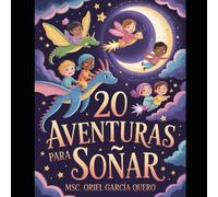 20 AVENTURAS PARA SOÑAR