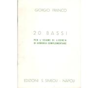 20 Bassi Per L'Esame Di Armonia Complementare - Giorgio Franco
