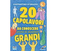 20 capolavori da conoscere prima di diventare grandi