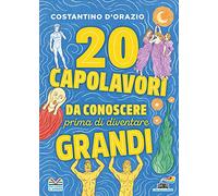 20 capolavori da conoscere prima di diventare grandi