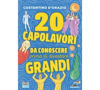 20 capolavori da conoscere prima di diventare grandi