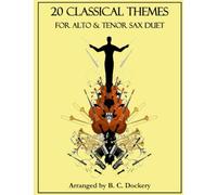 20 Classical Themes for Alto and Tenor Sax Duet