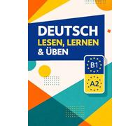 20 einfache Geschichten mit Mini-Übungen: Kurze, einfache Geschichten auf Deutsch zum Lesen, Lernen und Üben
