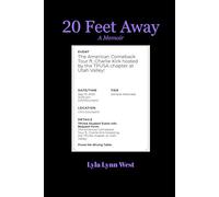 20 Feet Away: A Memoir