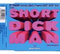20 Fingers Featuring Gillette - The Short Dick Man (Remixes) By 20 Fingers Featuring Gillette (0001-01-01)