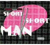 20 Fingers - Short Man / Short Dick Man