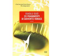 20 frammenti di gioventù vorace
