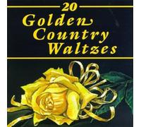 20 Golden Country Waltzes