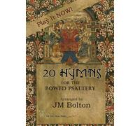 20 Hymns for the Bowed Psaltery