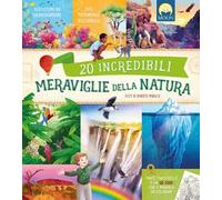 20 incredibili meraviglie della natura con elementi interattivi. Con QR Co...