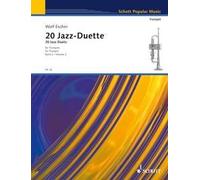 20 Jazz-Duets: Advanced. 2 trumpets. Partition d'exécution.