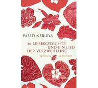 20 Liebesgedichte und ein Lied der Verzweiflung: 62150
