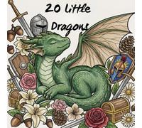 20 Little Dragons: Cute and Easy Designs for Teens and Adults - A Stress-Relief Colouring Book with Single-Sided Pages