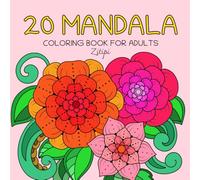 20 Mandala: Relaxing Coloring Book for Adults