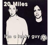 20 Miles - Lucky Guy