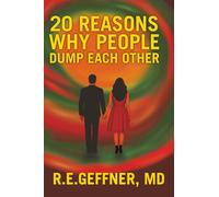 20 Reasons Why People Dump Each Other