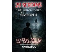 20 SCREAMS SEASON 4: TRUE HORROR STORIES | 20 HORROR STORIES THAT YOU WILL NEVER FORGET