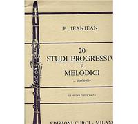 20 studi progressivi e melodici di media difficoltà per clarinetto. Sparti...