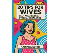 20 TIPS FOR WIVES: Self Awareness, Cicle, Balance