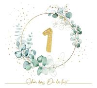 20 tovaglioli Eucalipto compleanno dorato 1 come decorazione da tavolo con scritta Schön, dass Du da bist. Tovaglioli di carta con motivo. Anche per decoupage e decoupage 33 x 33 cm